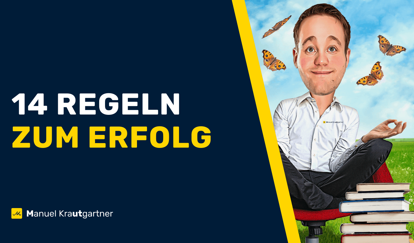 14 Regeln zum Erfolg Manuel Krautgartner